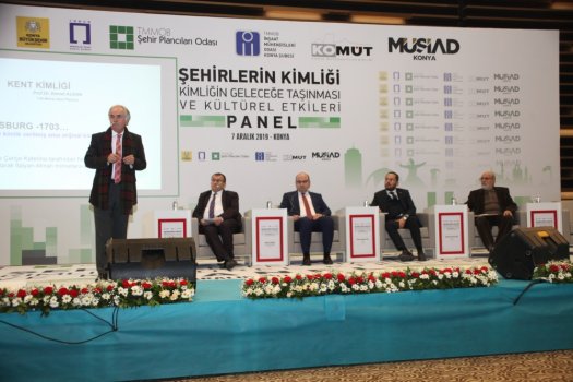 ‘Şehirlerin Kimliği, Kimliğin Geleceğe Taşınması ve Kültürel Etkileri' Paneli