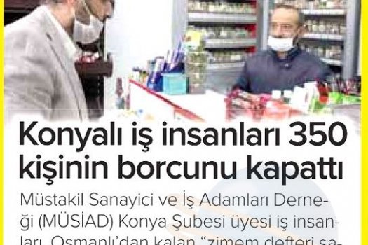 Konyalı iş insanları 350 kişinin borcunu kapattı