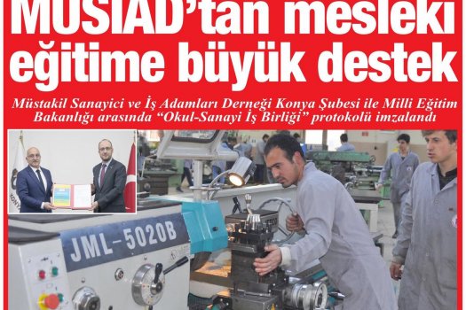 MÜSİAD Konya’dan Mesleki Eğitime Büyük Destek