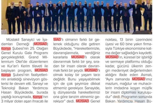 MÜSİAD Konya Şubesi'nin 25. Olağan Genel Kurulu’nda yeni yönetimin seçilmesi ardından Gala Programı gerçekleştirildi